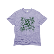 Say No to Fast Fashion Unisex Eco-Triblend Tee